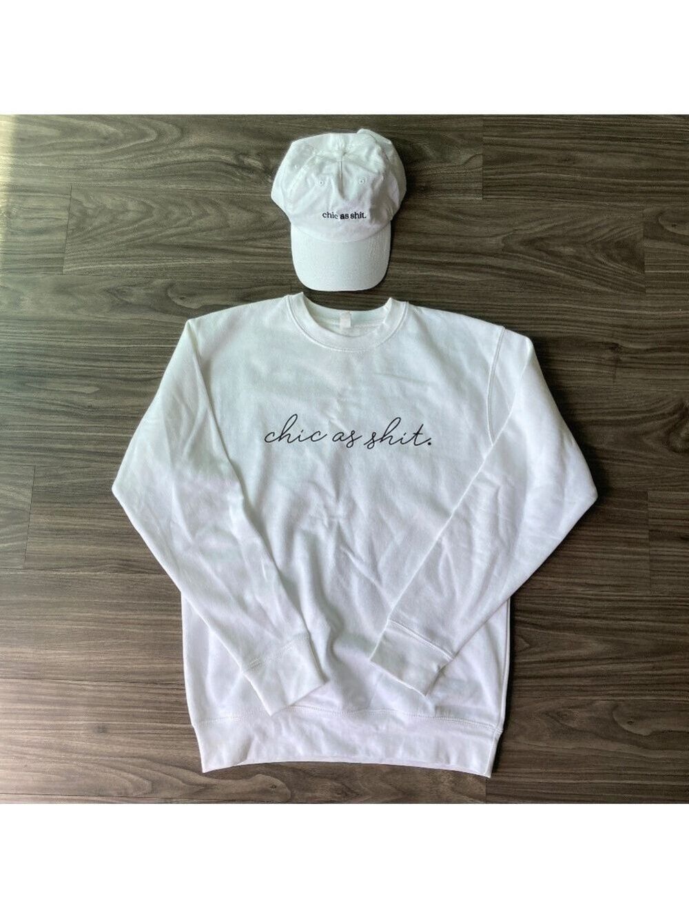 Womens Matching Chic As Sh*t White Crewneck Sweatshirt & Hat Set